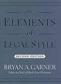 The Elements of Legal Style [Hardcover] [Apr 18, 2002] Garner, Bryan A.