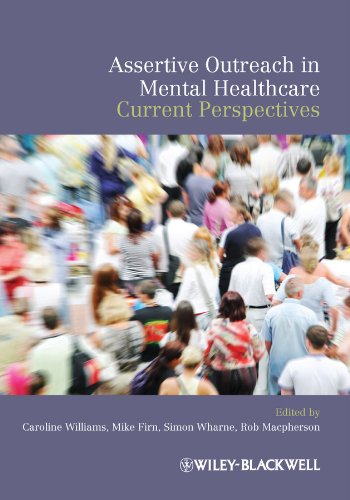 Assertive Outreach in Mental Health: A Manual for Practitioners (Oxford Medical Publications)