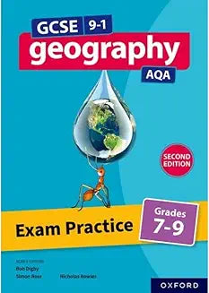 AQA GCSE Geography: Exam Practice: Grades 7-9 (Second Edition) (GCSE 9-1 Geography AQA) [Paperback] [Feb 02, 2023] Rowles, Nicholas; Ross, Simon and Digby, Bob