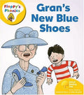 Oxford Reading Tree: Level 5: Floppy's Phonics: Gran's New Blue Shoes [Apr 24, 2008] Hunt, Roderick