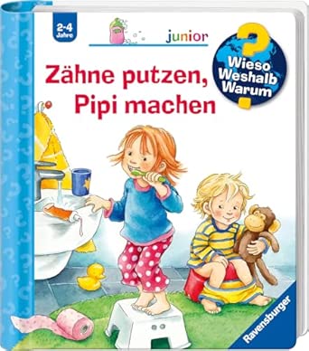 Zähne putzen, Pipi machen: 52 [Spiral-bound] [Jan 01, 2014] Nahrgang, Frauke