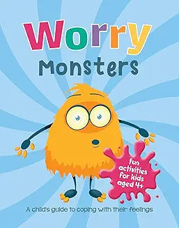 Worry Monsters: A Child's Guide to Coping With Their Feelings [Paperback] [Sep 08, 2022] Publishers, Summersdale