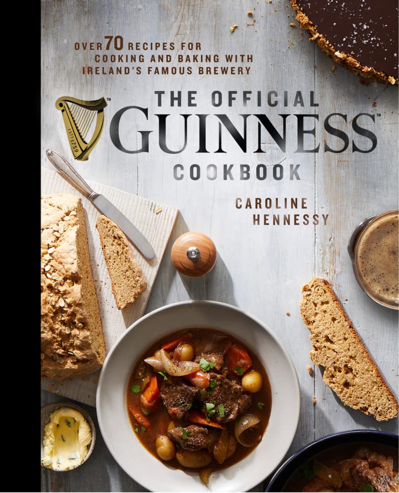 The Official Guinness Cookbook [Hardcover] [Mar 03, 2022] Caroline Hennessy