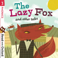 Read with Oxford: Stage 3. Phonics: The Lazy Fox and Other Tales [Paperback] [May 03, 2018] GAMBLE