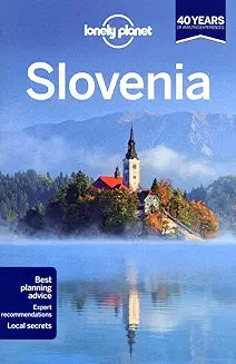 Lonely Planet Slovenia (Travel Guide) [May 17, 2013] Lonely Planet; Baker, Mark; Clammer, Paul and Fallon, Steve