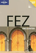 Fez (Lonely Planet Encounter Guides) [Mar 21, 2008] Maxwell, Virginia and et al.