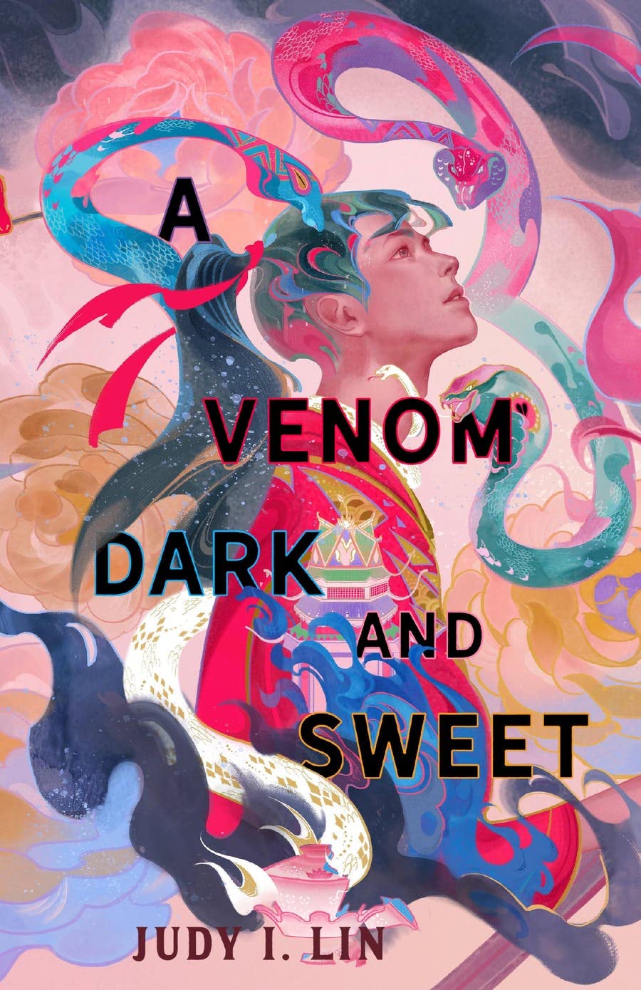 A Venom Dark and Sweet [Paperback] [Jan 17, 2023] Judy I. Lin