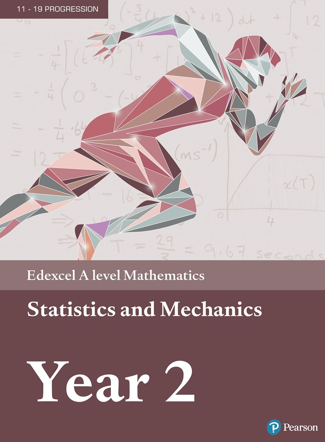 Pearson Edexcel A level Mathematics Statistics & Mechanics Year 2 Textbook + e-book (A level Maths and Further Maths 2017) [Paperback] [Jul 10, 2017]