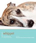 Whippet - Dog Expert: Understanding and Caring for Your Breed [Paperback] [Dec 01, 2013] Molly Mcconkey and Phillips-Griffiths