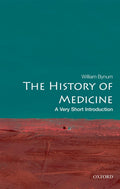 The History of Medicine: A Very Short Introduction [Paperback] [Jul 31, 2008] Bynum, William