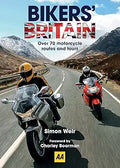 Bikers' Britain: Great Motorbike Rides [Apr 15, 2013] Weir, Simon and Boorman, Charley