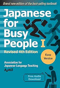 Japanese for Busy People 1 - Kana Edition: Revised 4th Edition: (free audio download): 01 (Japanese for Busy People Series) [Paperback] [May 31, 2022] AJALT