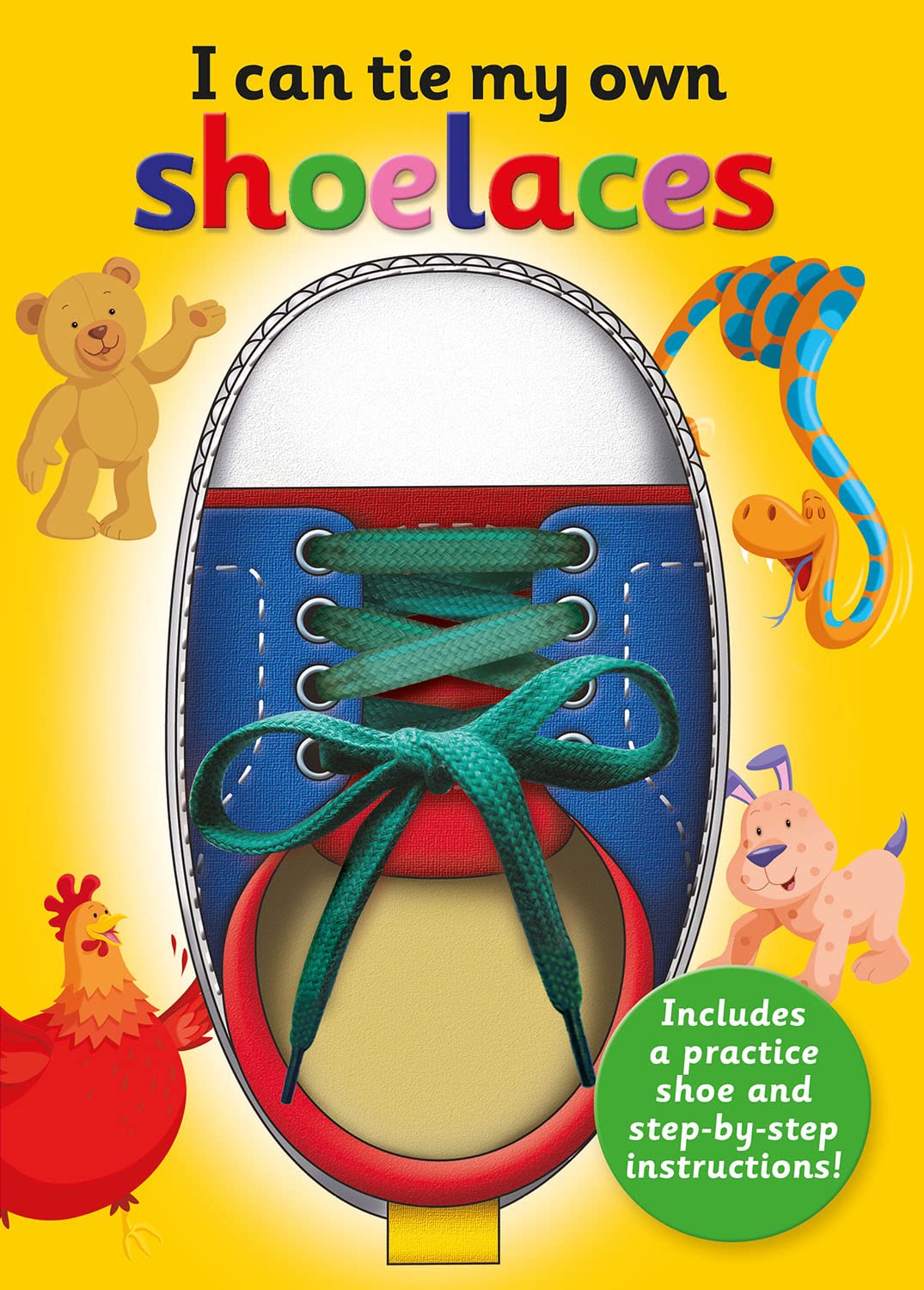 I Can Tie My Own Shoelaces [Hardcover] [Jan 01, 2018] Graham, Oakley and Green, Barry
