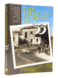 The Amazing Summer of '55: The Year of Motor Racing's Biggest Dramas, Worst Tragedies and Greatest Victories [Apr 21, 2005] Young, Eoin