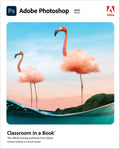 Adobe Photoshop Classroom in a Book (2021 release) [Paperback] [Feb 10, 2021] Chavez, Conrad and Faulkner, Andrew
