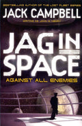 JAG in Space - Against All Enemies (Book 4) [Paperback] [Apr 06, 2012] Jack Campbell writing as John G Hemry