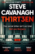 Thirteen: The serial killer isn't on trial. He's on the jury (Eddie Flynn) [Paperback] [Jul 04, 2024] Cavanagh, Steve