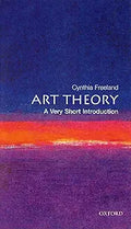 Art Theory: A Very Short Introduction [Paperback] [Feb 13, 2003] Freeland, Cynthia