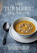 The Turmeric Cookbook: Discover the health benefits and uses of turmeric with 50 delicious recipes [Aug 10, 2017] Aster
