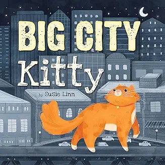 Big City Kitty (Picture Storybooks) [Paperback] [Mar 03, 2016] That, Imagine; Linn, Susie and Dale, Lindsay