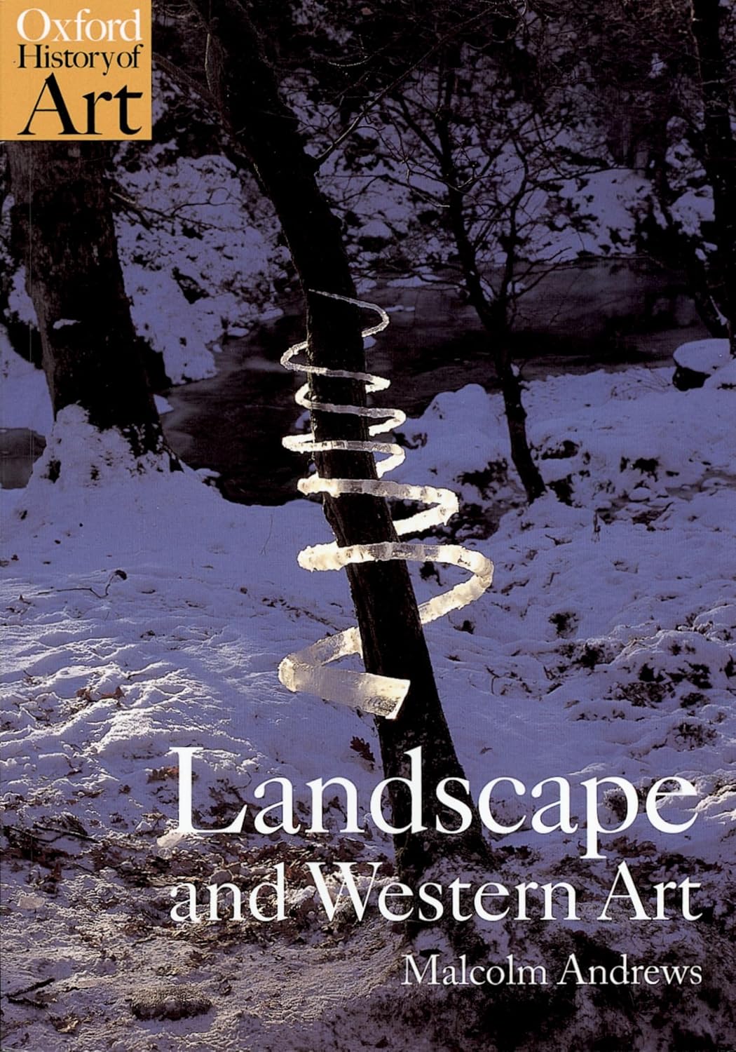 Landscape and Western Art [Paperback] [Oct 21, 1999] Andrews, Malcolm