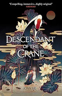 Descendant of the Crane: He Joan [Paperback] [Jun 16, 2020] Joan He