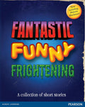 Wordsmith Year 6 Fantastic, Funny, Frightening (Wordsmith (Literacy Service)) [Paperback] [Oct 15, 2014] Other, Other