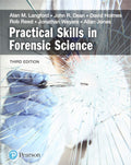 Practical Skills in Forensic Science [Paperback] [Nov 01, 2018] Langford, Alan; Dean, John; Reed, Rob; Weyers, Jonathan and Jones, Allan