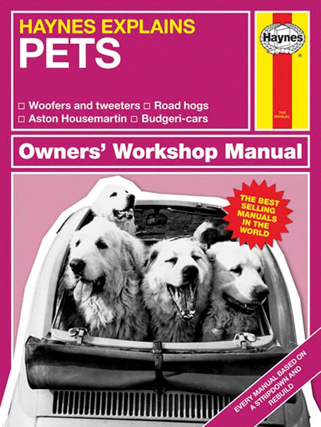 Haynes Explains - Pets (Haynes Manuals) [Sep 12, 2017] Starling, Boris