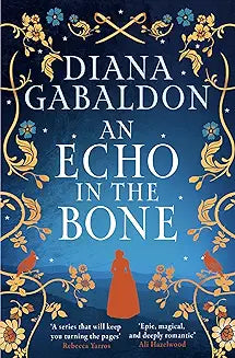 An Echo in the Bone: A Novel: 7 (Outlander) [May 01, 2011] Gabaldon, Diana
