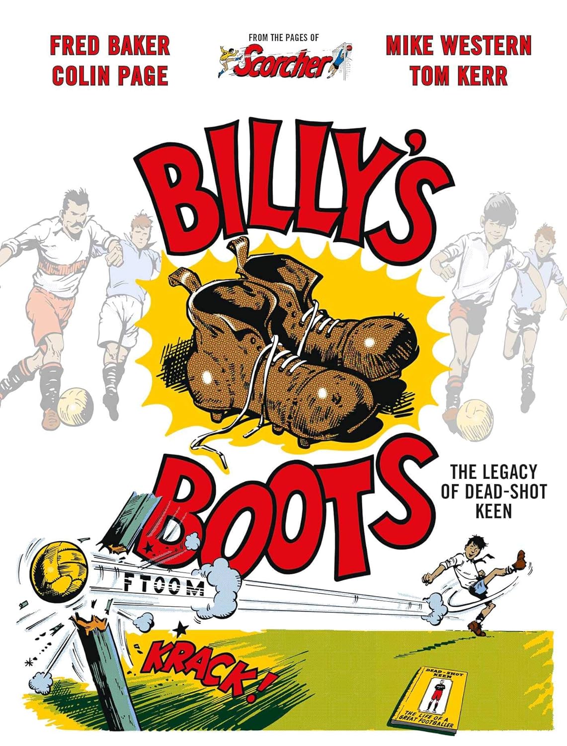 Billy's Boots: The Legacy of Dead-Shot Keen (Volume 1)