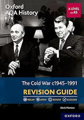 Oxford AQA History for A Level: The Cold War 1945-1991 Revision Guide [Paperback] [Jan 10, 2019] Mamaux, Alexis