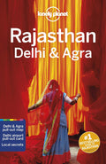 Lonely Planet Rajasthan, Delhi & Agra: Perfect for exploring top sights and taking roads less travelled (Travel Guide) [Paperback] [Oct 01, 2019] Brown, Lindsay; Bindloss, Joe; Mayhew, Bradley; McCrohan, Daniel and Singh, Sarina