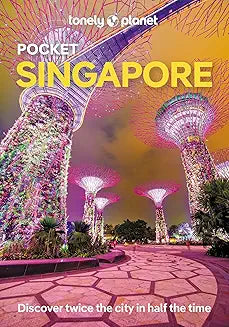 Lonely Planet Pocket Singapore: Top Sights, Local Experiences (Pocket Guide) [Apr 01, 2022] de Jong, Ria