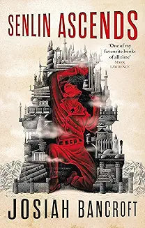 Senlin Ascends: Book One of the Books of Babel [Paperback] [Jan 18, 2018] Bancroft, Josiah