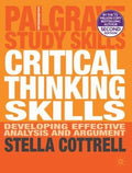 Critical Thinking Skills Developing Effective Analysis And Argument