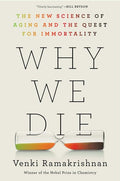 Why We Die