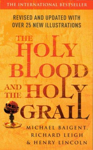 The Holy Blood & The Holy Grail
