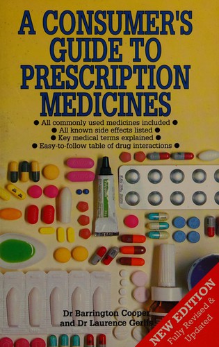 A Consumer's Guide to Prescription Medicines