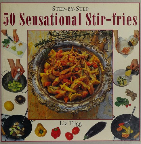 50 sensational stir-fries