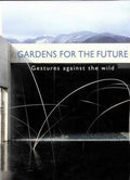 Gardens of the Future