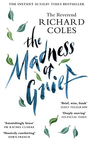 Madness of Grief