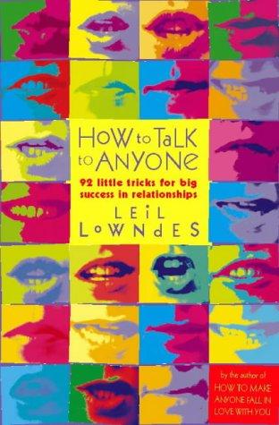How to Talk to Anyone