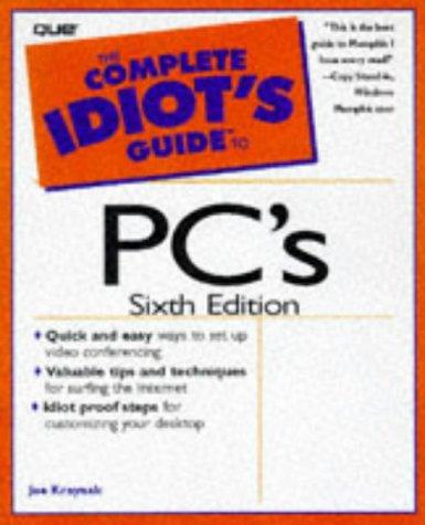 The complete idiot's guide to PCs