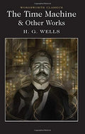 The Time Machine and Other Stories (Wordsworth Classics)