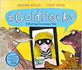 #Goldilocks: A Hashtag Cautionary Tale