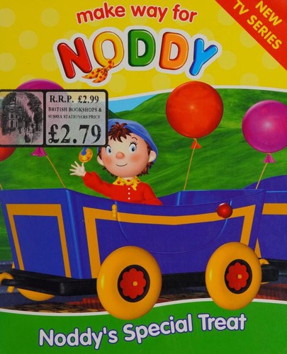 Noddys Special Treat