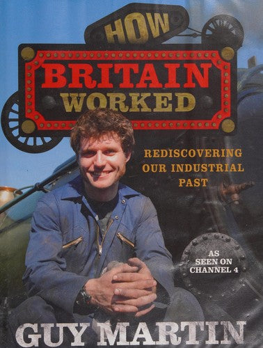 How Britain Worked