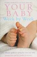 Your Baby Week by Week