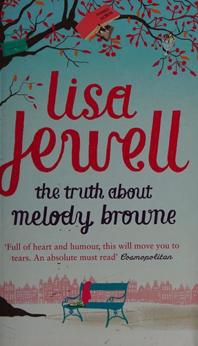 The Truth About Melody Browne